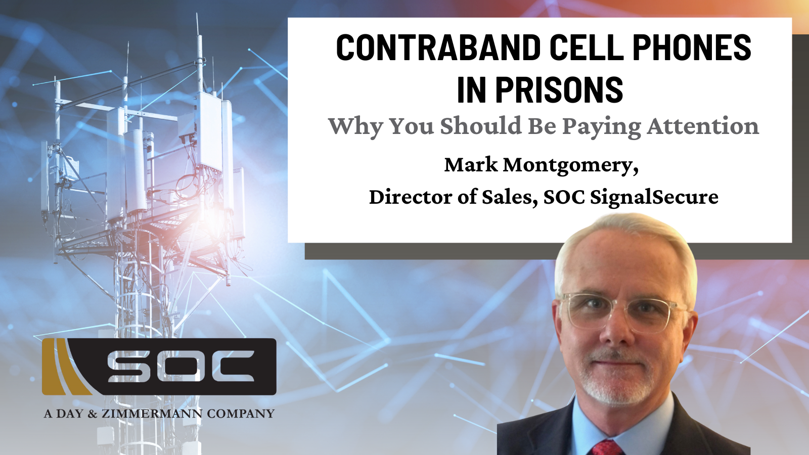 Contraband Cell Phones in Prisons – Why You Should Be Paying Attention featured image