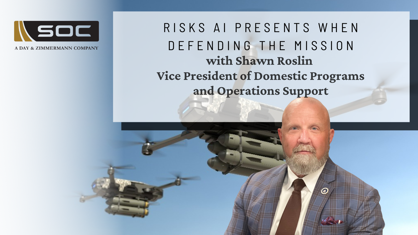 Risks AI Presents When Defending the Mission featured image